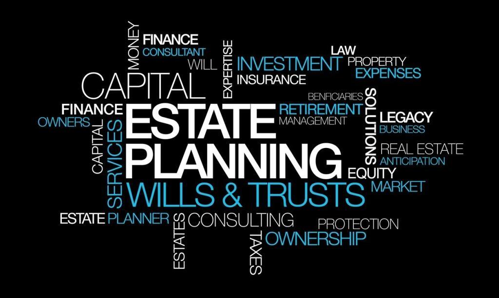 Estate planning capital wills trusts